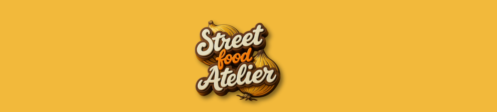 Street Food Atelier 